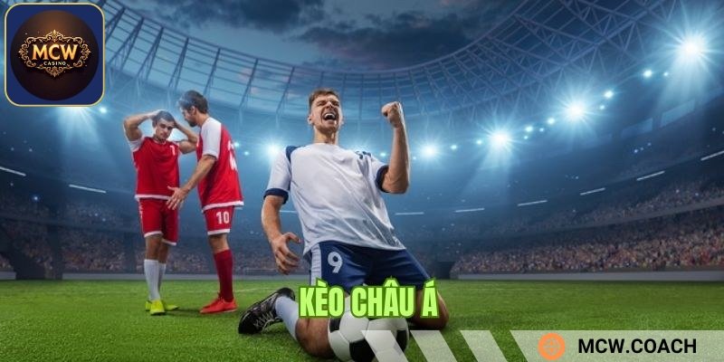 Kèo Châu Á trong cá cược thể thao online đa dạng nhiều cửa cược