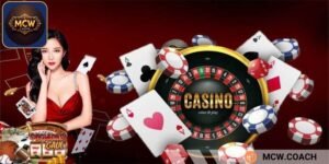 Live casino MCW là một trong những điểm chơi cực chất